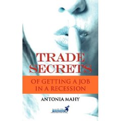 Trade Secrets for Getting a Job in a Recession